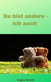 Cover Du bist anders - ich auch