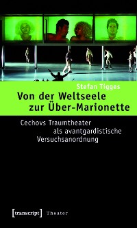 Cover Von der Weltseele zur Über-Marionette