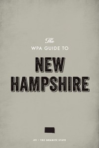 Cover The WPA Guide to New Hampshire