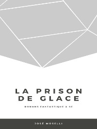 Cover La Prison de glace