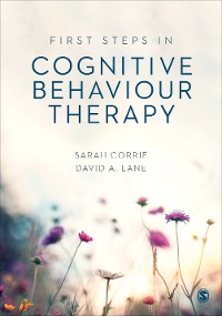 Cover First Steps in Cognitive Behaviour Therapy