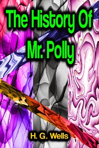 Cover The History Of Mr. Polly