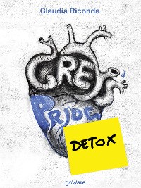 Cover Grey's Pride Detox. Come vivremo senza Grey's Anatomy