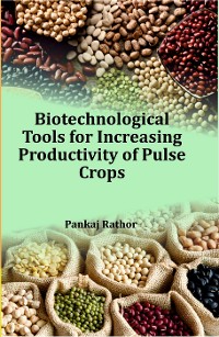 Cover Biotechnological Tools for Increasing Productivity of Pulse Crops