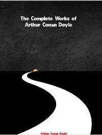 Cover The Complete Works of Arthur Conan Doyle