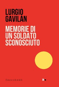 Cover Memorie di un soldato sconosciuto