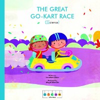 Cover STEAM Stories: The Great Go-Kart Race (Science)