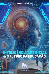 Cover Inteligência Artificial E O Futuro Da Educação