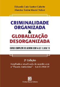 Cover Criminalidade Organizada e Globalização Desorganizada
