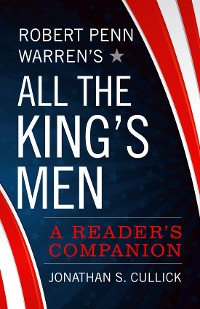 Cover Robert Penn Warren's All the King's Men