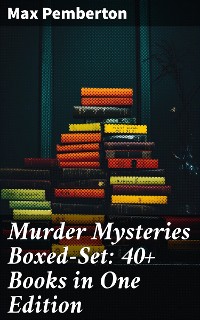Cover Murder Mysteries Boxed-Set: 40+ Books in One Edition