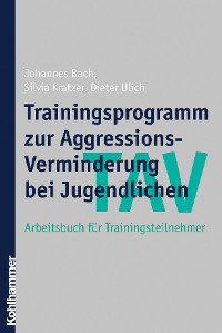 Cover TAV - Trainingsprogramm zur Aggressions-Verminderung bei Jugendlichen