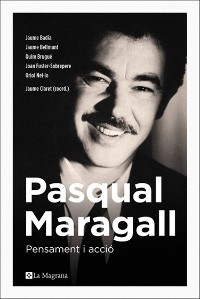 Cover Pasqual Maragall. Pensamient i acció