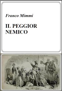 Cover iL PEGGIOR NEMICO