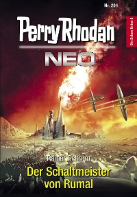 Cover Perry Rhodan Neo 204: Der Schaltmeister von Rumal