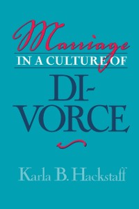 Cover Marriage In A Culture Of Divorce