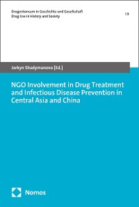 Cover NGO Involvement in Drug Treatment and Infectious Disease Prevention in Central Asia and China