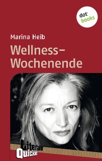Cover Wellness-Wochenende - Literatur-Quickie