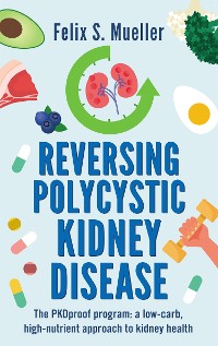 Cover Reversing Polycystic Kidney Disease