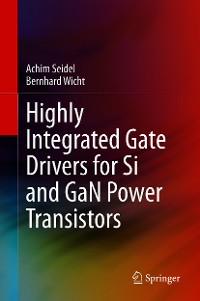 Cover Highly Integrated Gate Drivers for Si and GaN Power Transistors