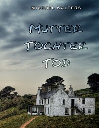 Cover Mutter Tochter Tod