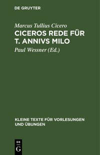 Cover Ciceros Rede für T. Annivs Milo