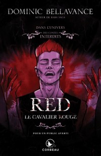 Cover Dans l''univers des Contes Interdits - Red, le cavalier rouge