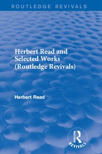 Cover Herbert Read and Selected Works
