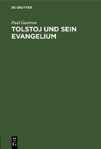 Cover Tolstoj und sein Evangelium