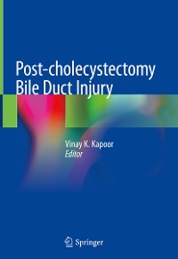 Cover Post-cholecystectomy Bile Duct Injury