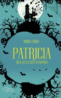 Cover Patricia: Der Kuss des Vampirs