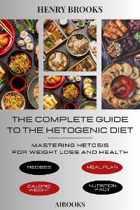 Cover The Complete Guide to the Ketogenic Diet