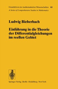 Cover Einführung in die Theorie der Differentialgleichungen im Reellen Gebiet
