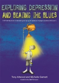 Cover Exploring Depression, and Beating the Blues