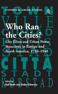 Cover Who Ran the Cities?