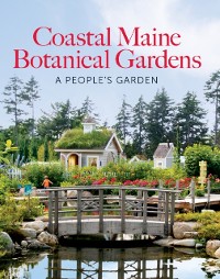 Cover Coastal Maine Botanical Gardens