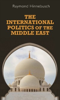 Cover International Politics of the Middle East