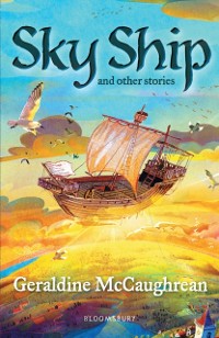 Cover Sky Ship and other stories: A Bloomsbury Reader