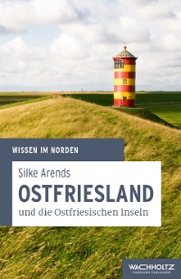 Cover Ostfriesland und die Ostfriesischen Inseln