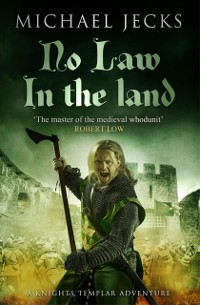 Cover No Law in the Land (Last Templar Mysteries 27)