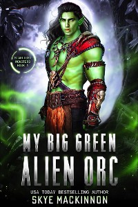 Cover My Big Green Alien Orc