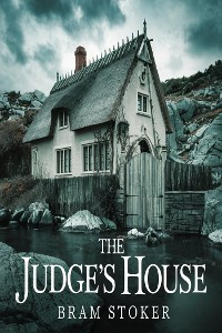 Cover The Judge’s House (illustrated)