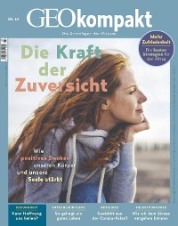 Cover GEO kompakt 64/2020 - Die Kraft der Zuversicht
