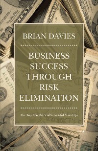 Cover Business Success Through Risk Elimination