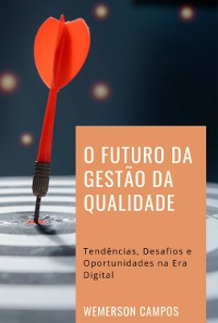 Cover O Futuro Da Gestão Da Qualidade