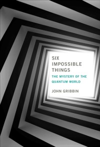 Cover Six Impossible Things