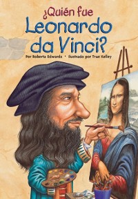 Cover ¿Quién fue Leonardo da Vinci?