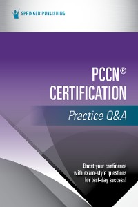 Cover PCCN® Certification Practice Q&A