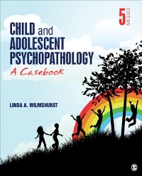 Cover Child and Adolescent Psychopathology : A Casebook