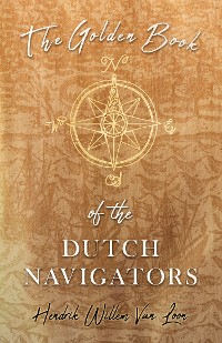 Cover The Golden Book of the Dutch Navigators